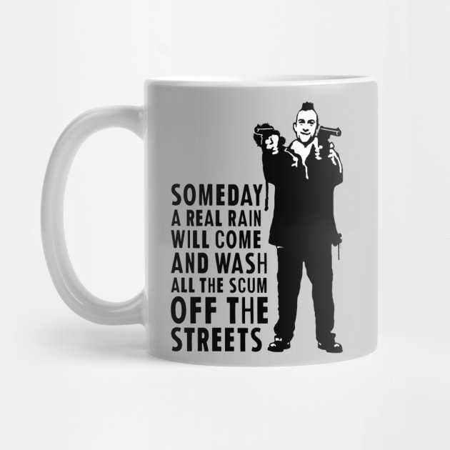 Taxi Driver "Someday A Real Rain Will Come" by CultureClashClothing